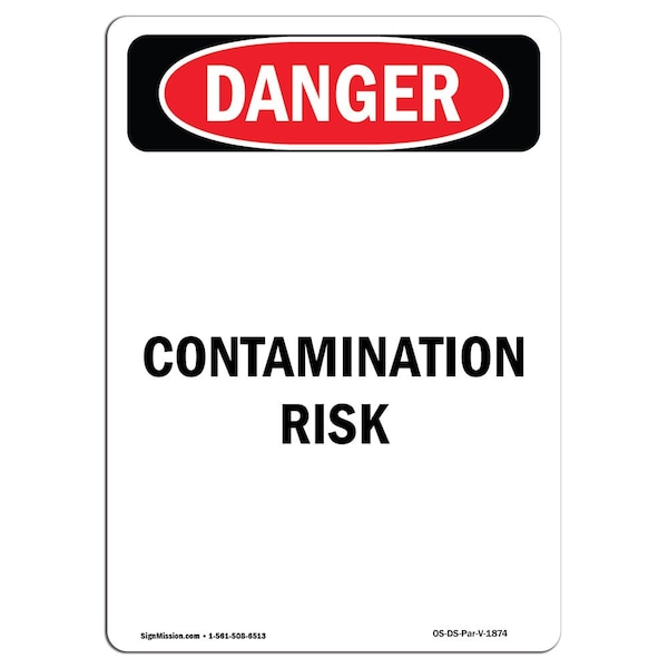 Safety Sign, OSHA Danger, 5" Height, Portrait Contamination Risk, Portrait, 10PK